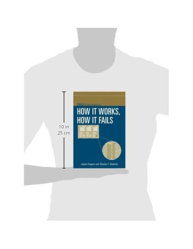 CMOS Electronics: How It Works, How It Fails