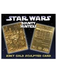 Tarjeta de Oro Esculpida Star Wars Cazadores de Recompensas