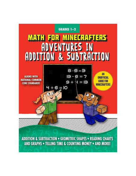Math for Minecrafters: Adventures in Addition & Subtraction