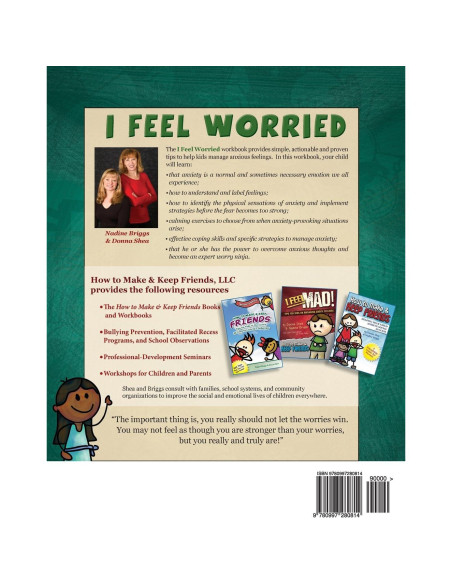 I Feel Worried! Tips for Kids on Overcoming Anxiety (How to Make & Keep Friends Workbooks)