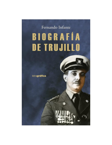 Biografia de Trujillo (Spanish Edition)