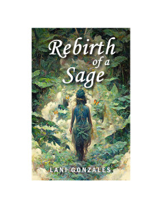 Rebirth of a Sage