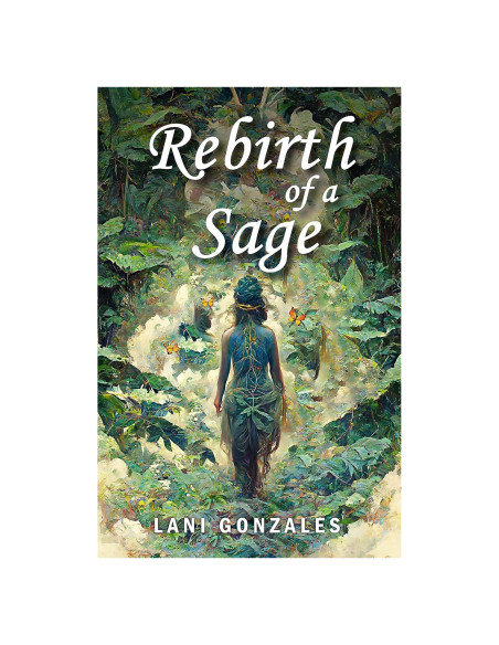 Rebirth of a Sage