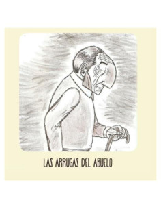 Las arrugas del abuelo (Spanish Edition)