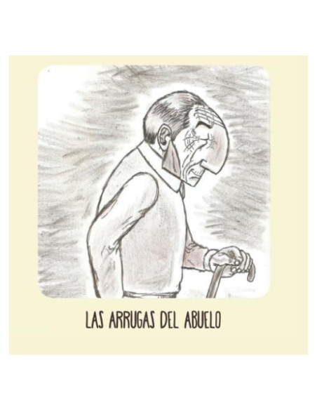 Las arrugas del abuelo (Spanish Edition)
