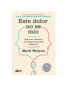 Este dolor no es mío: Identifica y resuelve los traumas familiares heredados (Spanish Edition)