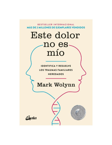 Este dolor no es mío: Identifica y resuelve los traumas familiares heredados (Spanish Edition)