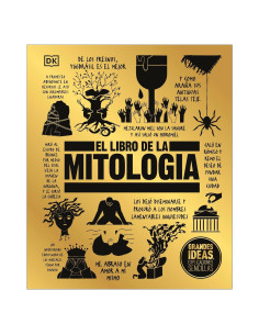 El libro de la mitologia (The Mythology Book) (DK Big Ideas) (Spanish Edition)