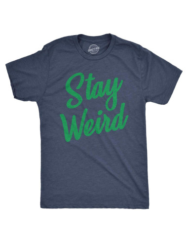 Camiseta Divertida para Hombre Crazy Dog Stay Weird - Mediana