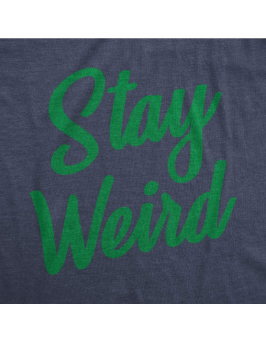 Camiseta Divertida para Hombre Crazy Dog Stay Weird - Mediana