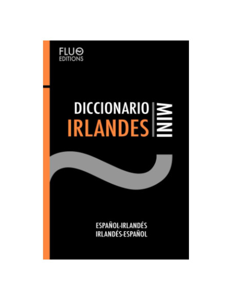 Diccionario Irlandés Mini (Spanish Edition)