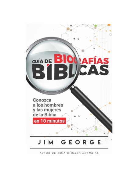 Guía de biografías bíblicas (Spanish Edition)