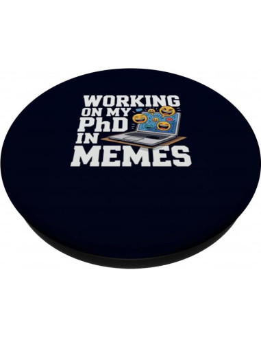 PopSockets Adhesivo PopGrip PhD en Memes Humor Sarcástico