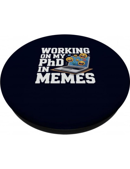PopSockets Adhesivo PopGrip PhD en Memes Humor Sarcástico