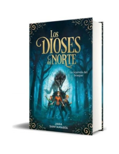 Los dioses del Norte. La leyenda del bosque / The Gods of the North: The Legend of the Forest (Spanish Edition) 2