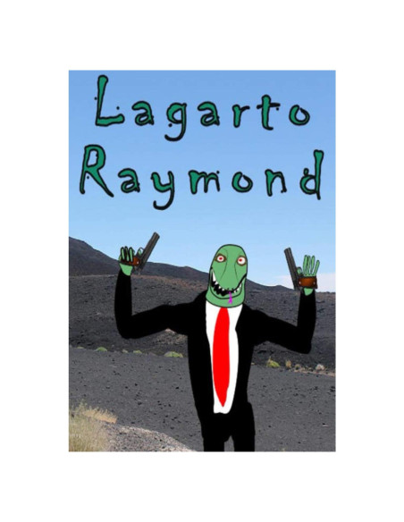 LAGARTO RAYMOND (Spanish Edition)