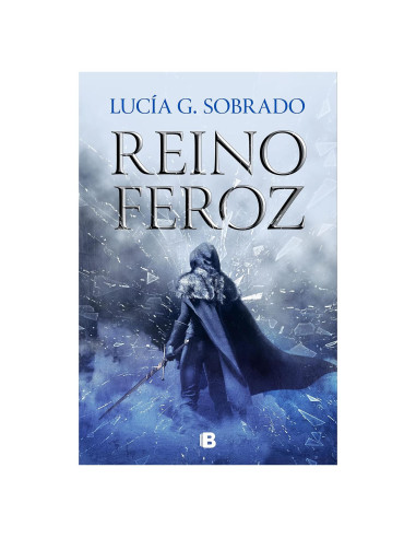 Reino feroz / A Fierce Kingdom (Bilogia Bruma Roja) (Spanish Edition)