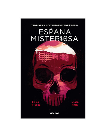 Terrores Nocturnos. España misteriosa / Night Terrors. Mysterious Spain (Spanish Edition)