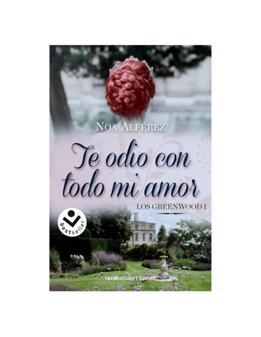 Te odio con todo mi amor. / I Hate You With All of My Love (Los Greenwood) (Spanish Edition)