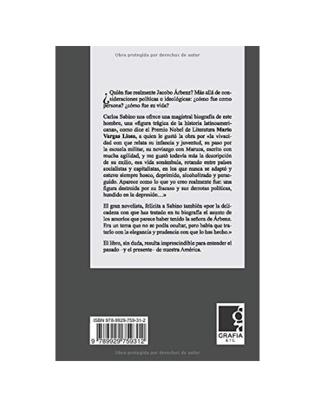 Árbenz, una biografía (Spanish Edition)