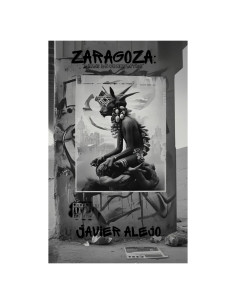 Zaragoza: Diario de un neurótico (Spanish Edition)