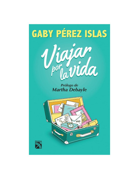 Viajar por la vida (Spanish Edition)