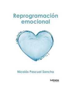 Reprogramación emocional (Autoayuda) (Spanish Edition)