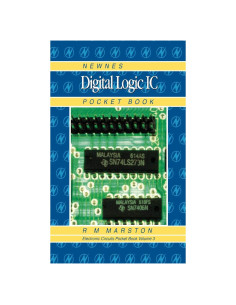 Newnes Digital Logic IC Pocket Book (Volume 3) (Newnes Pocket Books, Volume 3)