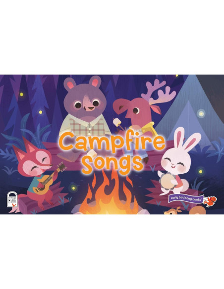 Campfire Songs: 11-Button Interactive Children's Sound Book (Early Bird Song) (Early Bird Song, 11B)