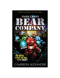 Bear Company (Dark Corps) (Volume 1)