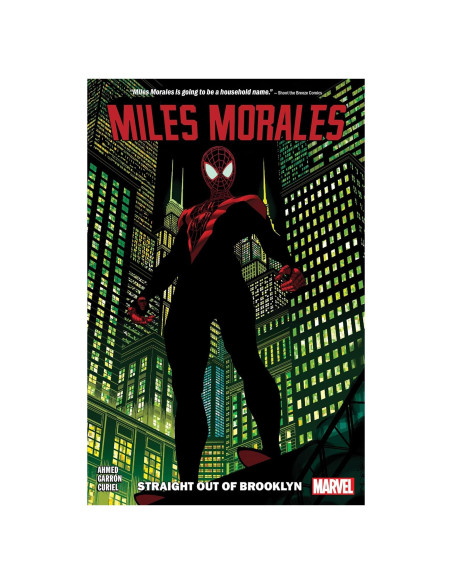 Miles Morales Vol. 1: Straight Out Of Brooklyn (MILES MORALES: SPIDER-MAN)