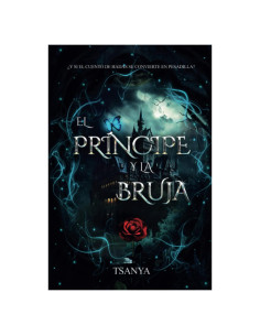 El príncipe y la bruja: romance y fantasía (Spanish Edition)