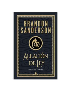 Aleación de ley (Edición Ilustrada) / The Alloy of Law: A Mistborn Novel (Illustrated Edition)