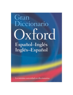 Gran Diccionario Oxford- Español-Ingles/ Ingles-Español