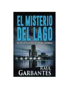El Misterio del Lago (Misterios de Blue Lake) (Spanish Edition)