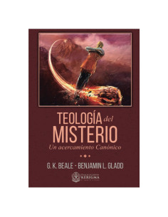 Teología del Misterio: Un Acercamiento Canónico (Spanish Edition)