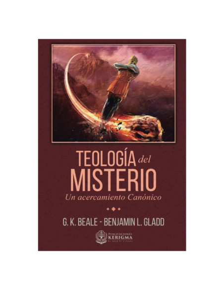 Teología del Misterio: Un Acercamiento Canónico (Spanish Edition)