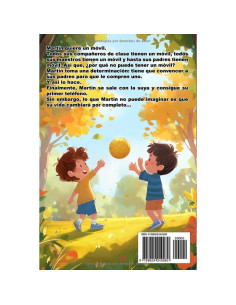 ¡No quiero estar sin móvil!: Libro infantil - Martín recibe su primer teléfono (Spanish Edition) 2