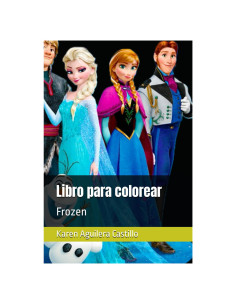 Libro para colorear: Frozen (Spanish Edition)