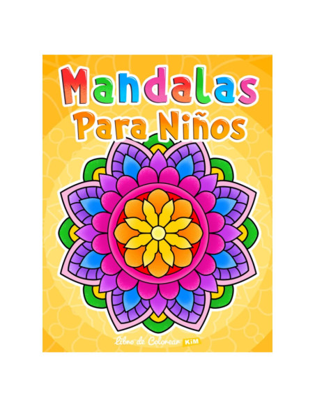 Mandalas para niños: Libro para colorear con patrones simples de mandala. (Spanish Edition)