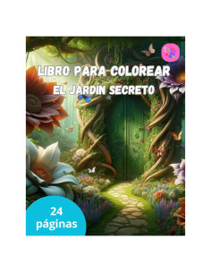 LIBRO PARA COLOREAR: EL JARDIN SECRETO (Spanish Edition)