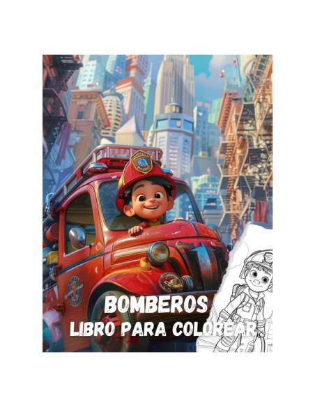 Libro para colorear bomberos: camión de bomberos, incendios, fuego, libro para pintar niños de 5-10 años (Spanish Edition)