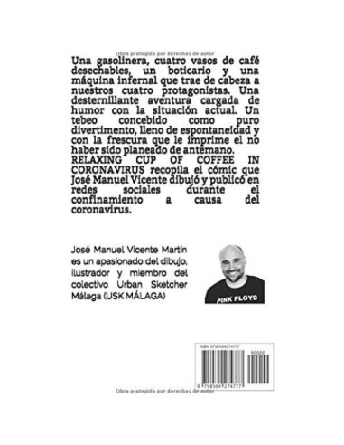 Relaxing Cup of Coffee in Coronavirus (Spanish Edition)