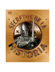Secretos de la historia (Explanatorium of History) (DK Explanatorium) (Spanish Edition)