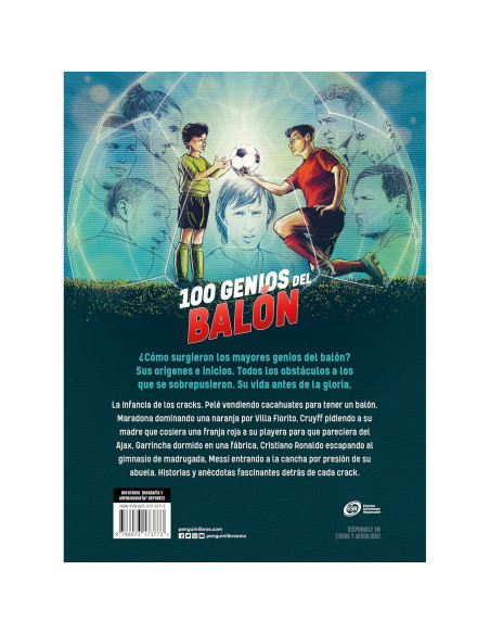 100 genios del balón / 100 Soccer Geniuses (De Ninos a Cracks) (Spanish Edition)