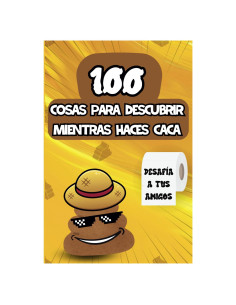 100 cosas que descubrir al hacer caca: Explora el mundo a través de curiosidades, juegos y concursos (Spanish Edition)
