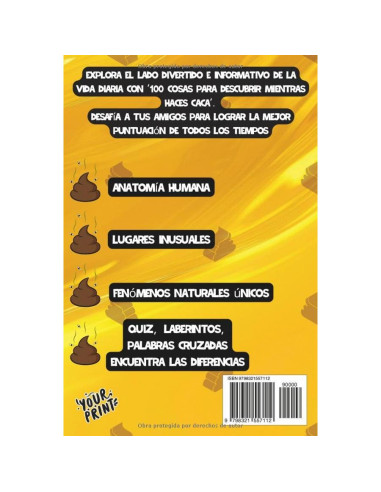 100 cosas que descubrir al hacer caca: Explora el mundo a través de curiosidades, juegos y concursos (Spanish Edition)
