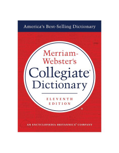Merriam-Webster's Collegiate Dictionary, 11th Edition, Jacketed Hardcover, Indexed