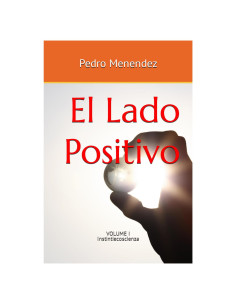 El Lado Positivo (Spanish Edition)