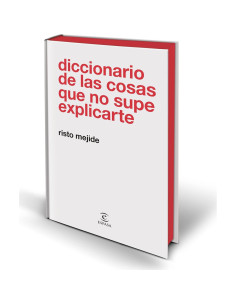 Diccionario de las cosas que no supe explicarte 2